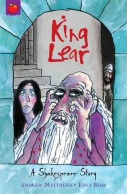 King Lear - Paperback By Andrew Matthews - GOOD
