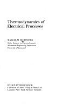 #ad Thermodynamics for Electrical Processes Hardcover M. McChesney $9.23