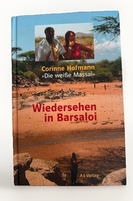 Wiedersehen in Barsaloi von Hofmann, Corinne | Buch | Zustand sehr gut