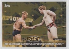 2018 Topps WWE NXT Matches and Moments Gold 2/10 Tyler Bate #43 l3b