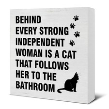 Cat Sign - Cat Home Decor - Cat Lover Gifts for Women - Rustic Behind Every S...