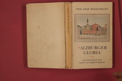 324177 Erik Wickenburg SALZBURGER GLORIA Societats-Verlag Der Tag einer