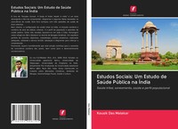 Kousik Das Malakar | Estudos Sociais: Um Estudo De SaúDe PúBlica Na ÍNdia | Buch