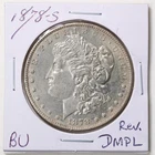 1878-S $1 Morgan Silver Dollar in BU Condition Reverse DMPL #7100