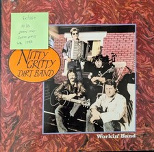 Nitty Gritty Dirt Band Workin’ Band Vinyl Record EX/VG+ 925722-1 1988 1st Press