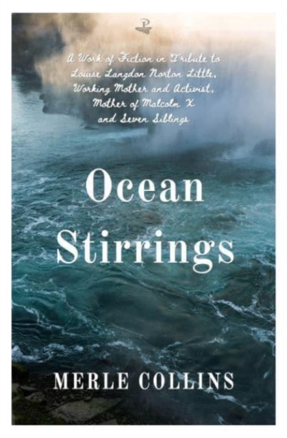 Ocean Stirrings by Merle Collins (Paperback Book)