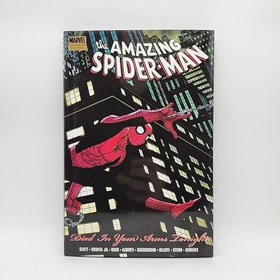 Amazing Spider-Man: Died In Your Arms Tonight (Marvel Comics 2009) TPB Hardcover