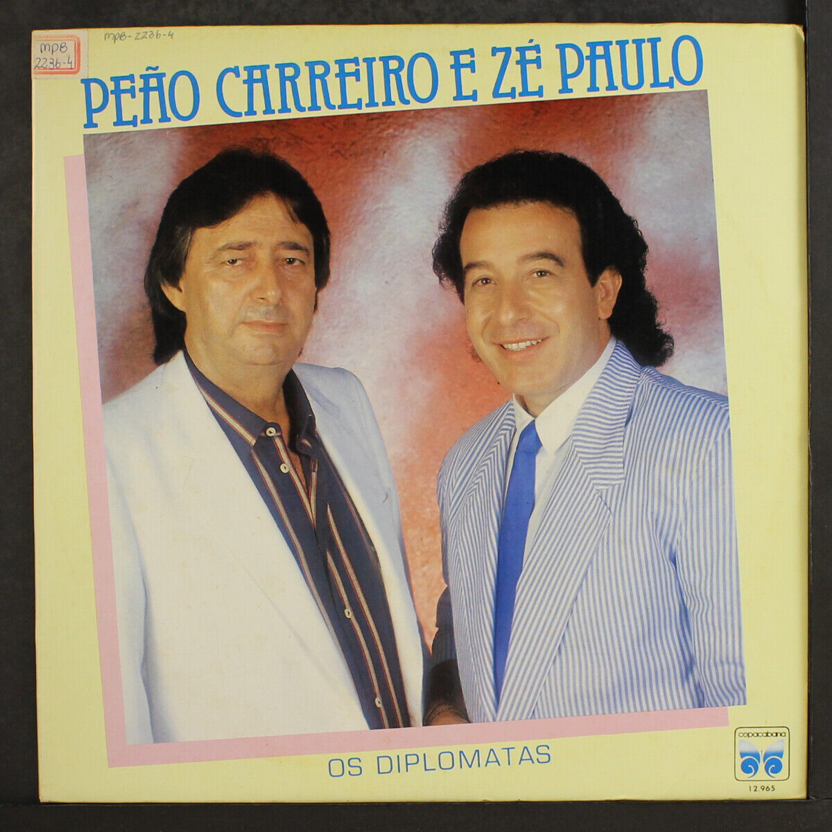 Peão Carreiro e Zé Paulo - Os Diplomatas º - Vinil Records