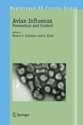 Avian Influenza: Prevention and Control by Remco S. Schrijver (English) Hardcove
