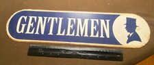 VINTAGE GENTLEMEN BATHROOM MANCAVE BAR METAL AND PORCELAIN SIGN LOOK 