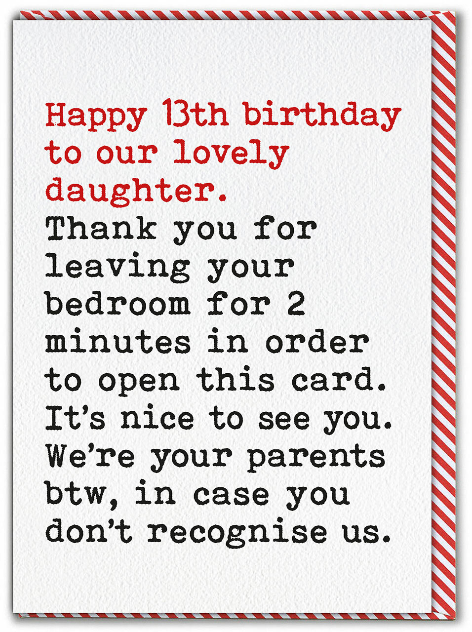Daughter 13th Happy Birthday Greetings Card Funny Comedy Humour Amusing Novelty