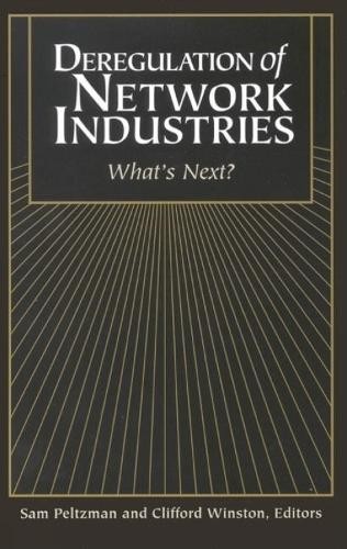 Sam Peltzman Deregulation of Network Industries (Paperback) - Picture 1 of 1