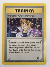 Imposter Oaks Revenge 76/82 Uncommon Team Roc...