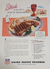 Union Pacific Railroad Picture Magazine Ad Train Ad Vintage Steak Meal Art