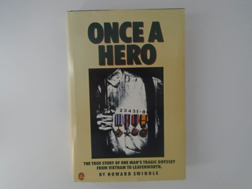 1989 Once a Hero: The True Story of One Man's Tragic Odyssey Swindle 1st ed HCDJ - Picture 1 of 3