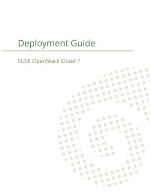 SUSE LLC - SUSE OpenStack Cloud 7  Deployment Guide - New paperback or - X555z