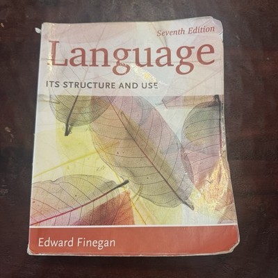 Language: Its Structure and Use, 7th ed. - Edward Finegan (2015 PB) - ACCEPTABLE