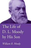 William R. Moody | The Life Of D. L. Moody By His Son | Taschenbuch | Englisch