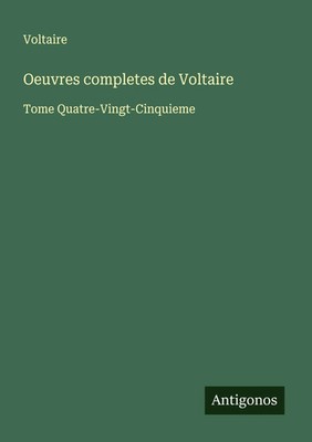 Voltaire | Oeuvres completes de Voltaire | Taschenbuch | Französisch (2025)