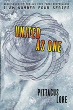 United as One (Lorien Legacies) - Hardcover By Lore, Pittacus - VERY GOOD