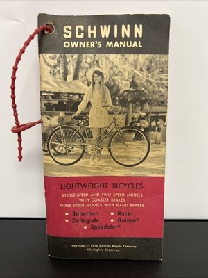 Schwinn Lightweight Bicycles Suburban Collegiate Breeze Speedster Owner's Manual