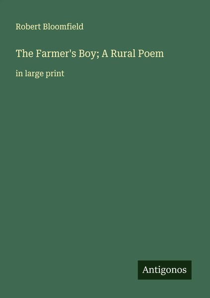 Robert Bloomfield | The Farmer's Boy; A Rural Poem | Taschenbuch | Englisch-image