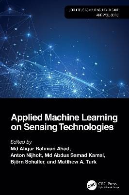 Applied Machine Learning on Sensing Technologies,