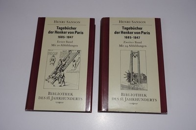 Tagebücher der Henker von Paris . Henri Sanson . 2 Bde. Scharfrichter Guillotine