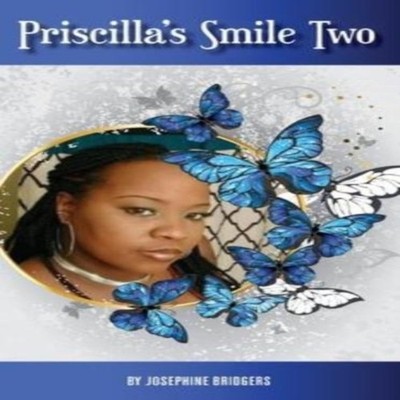 Priscilla's Smile Two Bridgers Josephine J Hardcover Jan'na HCS/p