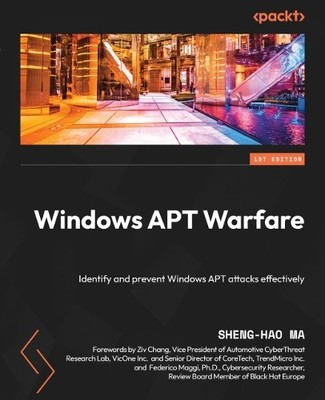 Sheng-Hao Ma Windows APT Warfare (Taschenbuch)