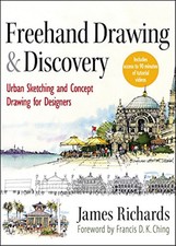Freehand Drawing and Discovery: Urban Sketchi...