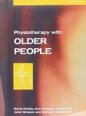Physiotherapy with Older People - Pickles, Barrie