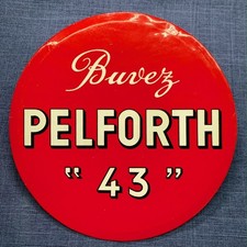Glacoïde publicitaire Pelforth "43" ancien vintage – déco bar bistrot