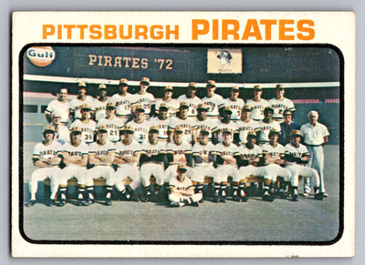 1973 TOPPS #26 PITTSBURGH PIRATES TEAM CARD W/CLEMENTE/MAZEROSKI/STARGELL
