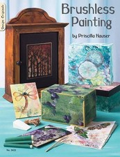 Brushless Painting: Craft Foam and Ribbon by Pricilla Hauser (English) Paperback