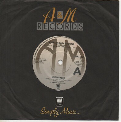 HUDSON-FORD when love has overgrown*what is a day without love 1975 UK A&M 7'' 45