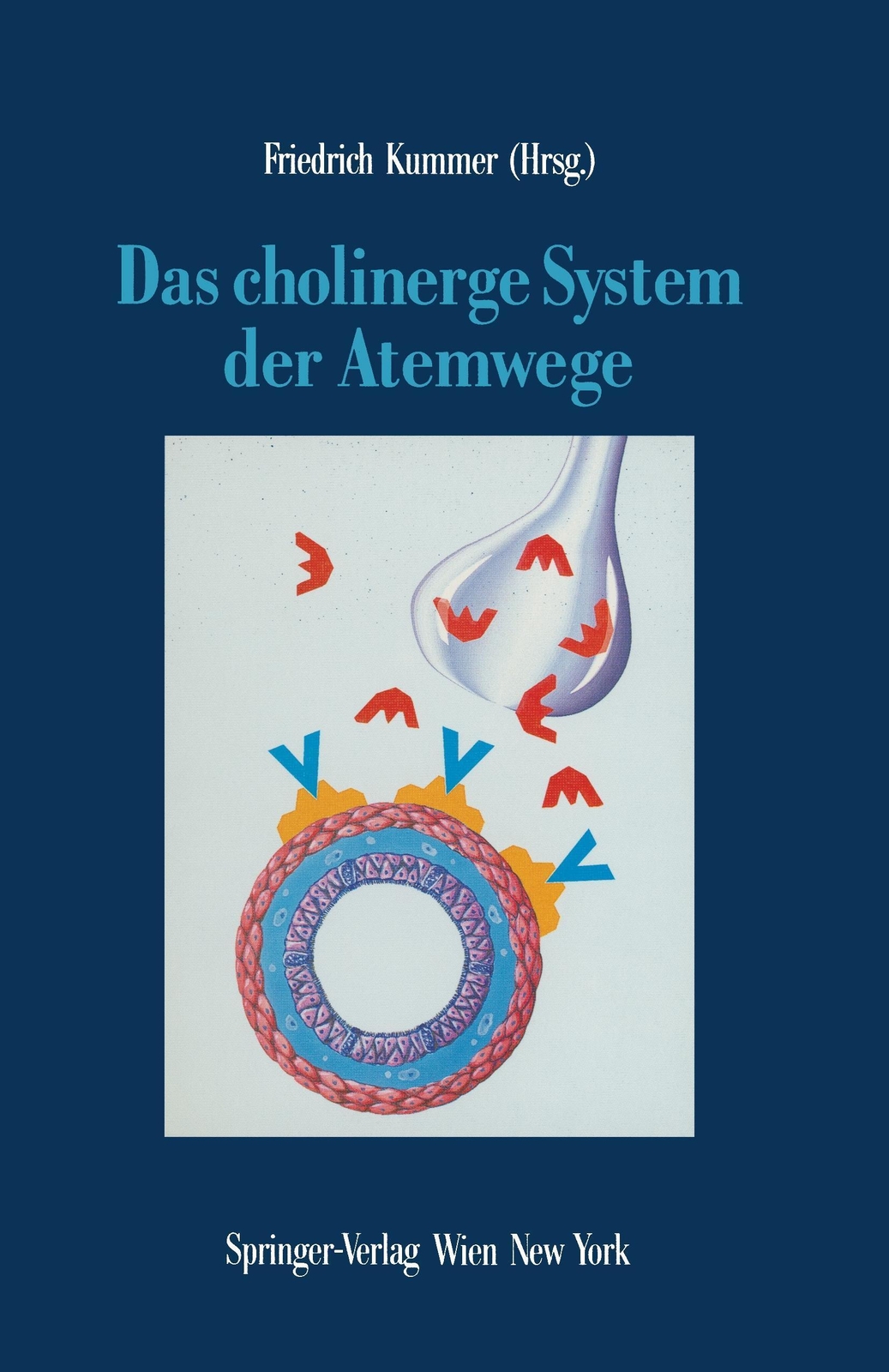 Thumbnail - Das Cholinerge System Der Atemwege Friedrich Kummer Taschenbuch