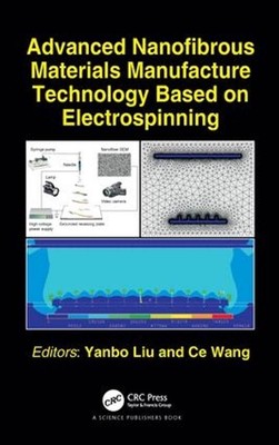 Advanced Nanofibrous Materials Manufacture Technology based on Electrospinning b