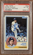 1983 Topps #592 Shane Rawley New York Yankees Baseball Card PSA 6 / DNA AUTO