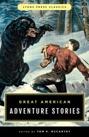 Great American Adventure Stories | Lyons Press Classics | Tom Mccarthy | Buch