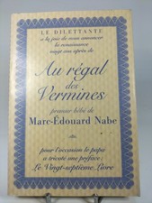 MARC-ÉDOUARD NABE - AU RÉGAL DES VERMINES - Précédé de LE VINGT-SEPTIÈME LIVRE