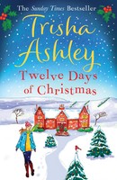 Twelve Days Of Christmas | Trisha Ashley | Taschenbuch | 408 S. | Englisch