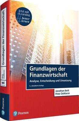 Jonathan Berk / Grundlagen der Finanzwirtschaft, m. 1 Buch, m. ...9783868943948