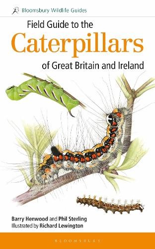 Field Guide to the Caterpillars of Great Britain and Ireland ... - 9781472933560