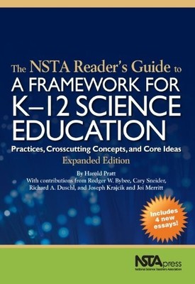 THE NSTA READER'S GUIDE TO A FRAMEWORK FOR K 12 SCIENCE By Harold Pratt *VG+*