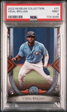 2022 MUSEUM COLLECTION #31 VIDAL BRUJAN ROOKIE RC PSA 9