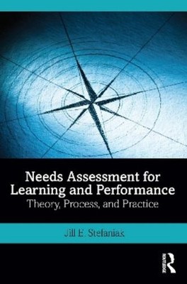 Jill E. Stefani Needs Assessment for Learning and Perfor (Paperback) (UK IMPORT)