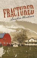 Fractured Sandra Windsor Taschenbuch Kartoniert / Broschiert Englisch 2021