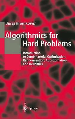 Algorithmics for Hard Computing Problems by 