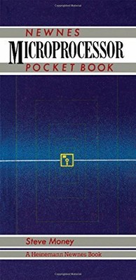 Newnes Microprocessor Pocket Book by Money, Steve A. 0434912905 FREE Shipping